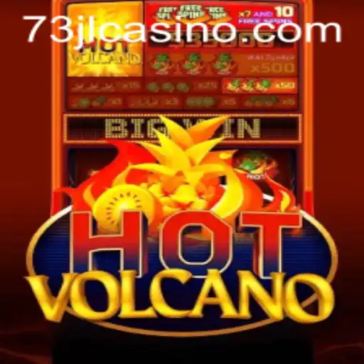 Explore the Eruptive Thrills of HotVolcano: A Journey Through 73JL.COM